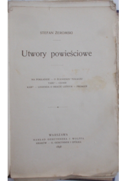 Utwory powieściowe, 1898 r.