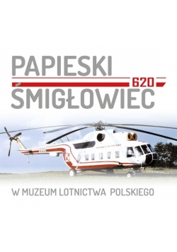 Papieskie śmigłowce 620