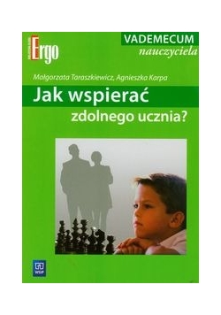 Jak wspierać zdolnego ucznia?