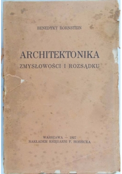 Architektonika zmysłowości i rozsądku