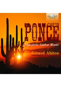 Ponce: Complete Music For Guitar
