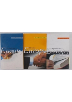Współtwórcy Europy / Obrońcy Europy / Wychowawcy Europy