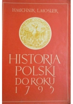 Historia Polski do roku 1795