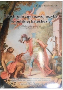 Diachroniczny rozwój języka w polskiej katechezie