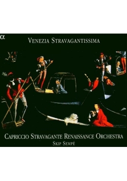 Venezia Stravagantissima. Capriccio Stravagabte Renaissance Orchestra CD