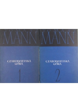 Czarodziejska góra Tom I-II