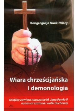 Wiara chrześcijańska i demonologia