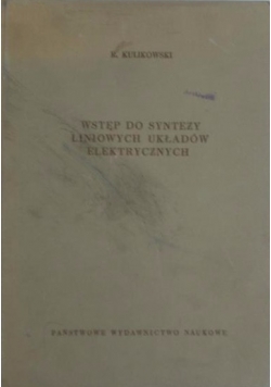 Wstęp do syntezy liniowych układów elektrycznych