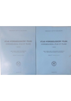Atlas hydrogeologiczny Polski: 1 : 500 000. Zasoby, jakość i ochrona zwykłych wód podziemnych, cz 1 i 2