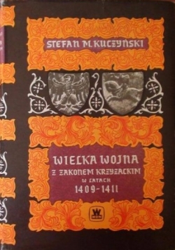 Wielka wojna z zakonem krzyżackim w latch 1409-1411