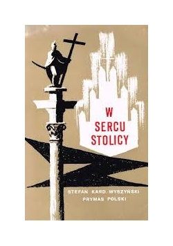 W sercu stolicy
