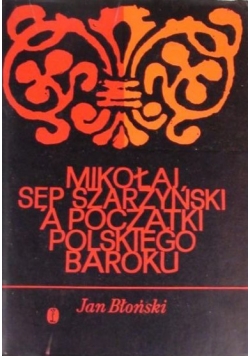 A początki Polskiego Baroku