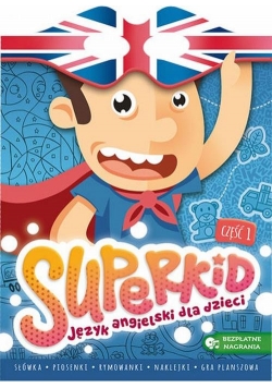Superkid Język angielski dla przedszkolaków Część 1