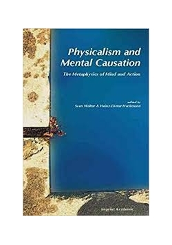 Physicalism and Mental Causation