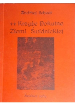 Krzyże pokutne Ziemi Świdnickiej