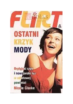 Flirt Ostatni krzyk mody