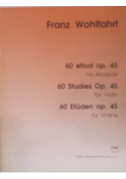 Franz Wohlfahrt 60 etiud op. 45 na skrzypce,