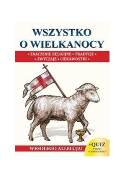 Wszystko o Wielkanocy