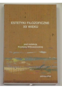 Estetyki filozoficzne XX wieku