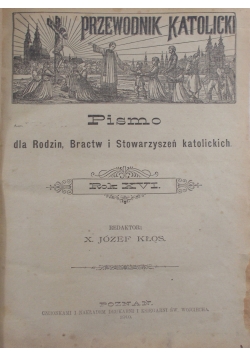 Pismo dla rodzin, bractw i stowarzyszeń katolickich rok XVI, 1910 r.