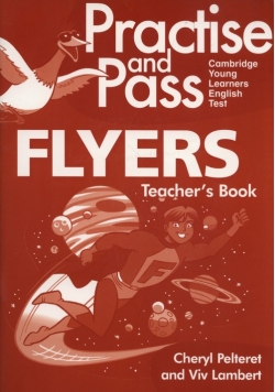 Practise and Pass Flyers Teacher's Book + CD