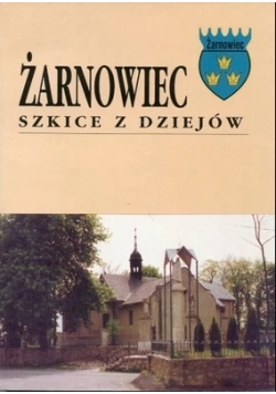 Żarnowiec. Szkice z dziejów