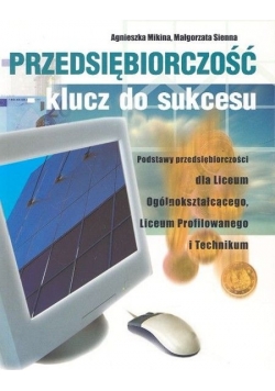 Przedsiębiorczość - klucz do sukcesu