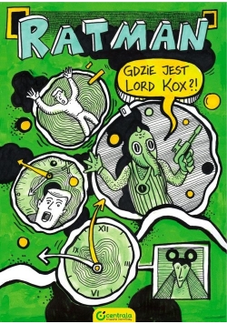 Ratman Gdzie jest Lord Kox?