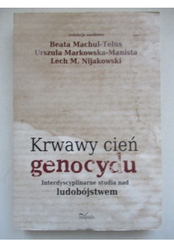 Krwawy cień genocydu