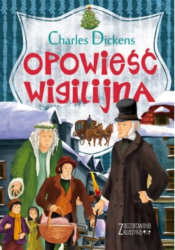 Zaczarowana klasyka Opowieść wigilijna
