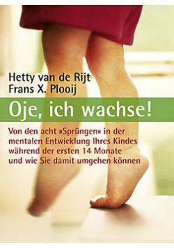 Oje, ich wachse !