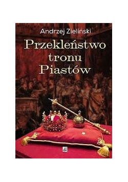 Przekleństwo tron piastów