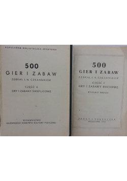 500 gier i zabaw. Część I-II