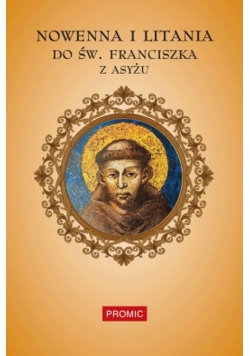 Nowenna i litania do św. Franciszka z Asyżu