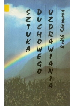 Sztuka duchowego uzdrowienia