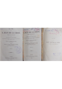 La Vie de Saint Jean De La Croix - Tom I - III , 1872 r.