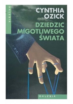 Dziedzic migotliwego świata, Nowa