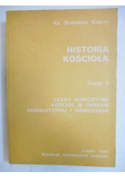 Historia Kościoła. Część 6