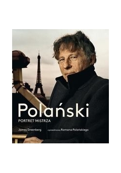 Polański. Portret mistrza