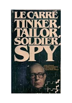 Tinker Tailor soldier spy