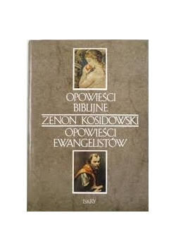 Opowieści biblijne,  Opowiadania ewangelistów