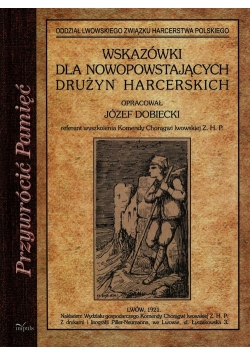 Wskazówki dla nowopowstających drużyn harcerskich