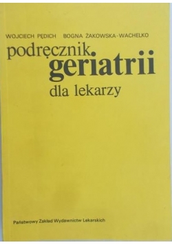 Podręcznik geriatrii dla lekarzy