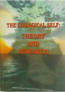 The Dialogical Self: Theory  and Research