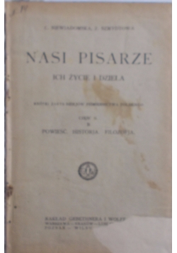 Nasi pisarze ich życie i dzieła