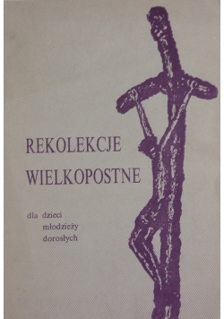 Rekolekcje Wielkopostne