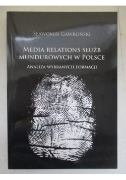 Media relations służb mundurowych w Polsce