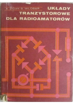 Układy tranzystorowe dla radioamatorów