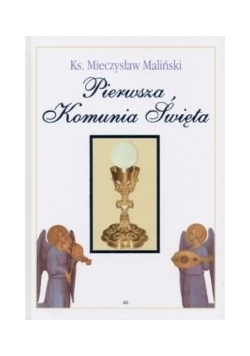 Pierwsza Komunia Święta: Mój album