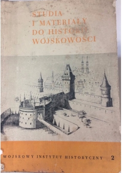 Studia i materiały do historii wojskowości tom XIV, cz.2